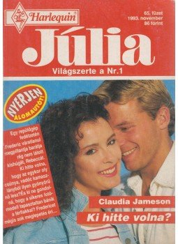 Jameson, Claudia - Ki hitte volna? Jameson, Claudia - Ki hitte volna?, Budapest 1993 antikvár könyv