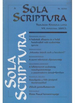 Vankó Zsuzsa - Sola Scriptura 2005 / 2. Vankó Zsuzsa - Sola Scriptura 2005 / 2., Herceghalom 2005 antikvár könyv