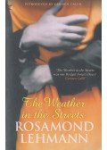 Lehmann, Rosamond - The Weather in the Streets