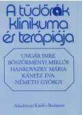 Ungár Imre,Böszörményi Miklós,Hankovszky Mária,Kánitz Éva,Németh György - A tüdőrák klinikuma és terápiája