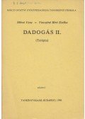 Mérei Vera,Vinczéné Bíró Etelka - Dadogás II.