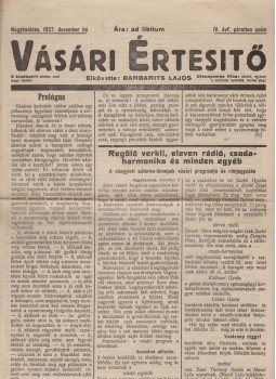 Barbarits Lajos - Vásári értesítő – IV. évfolyam, páratlan szám (1927. december) Barbarits Lajos - Vásári értesítő – IV. évfolyam, páratlan szám (1927. december), Nagykanizsa 1927 antikvár könyv