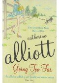 Catherine Alliott - Going Too Far
