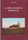 Juhász Attila - A tornai plébánia története (dedikált)