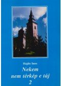 Hajdu Imre - Nekem nem térkép e táj 2