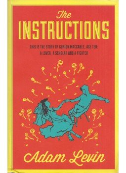 Adam Levin - The Instructions Adam Levin - The Instructions, Edinburgh 2011 antikvár könyv