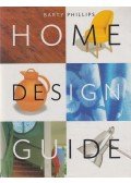 Phillips, Barty - The Home Design Guide