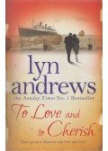 Lyn Andrews - To Love and to Cherish