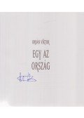 Orbán Viktor - Egy az ország (Aláírt)
