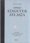 Judith Schalansky - Távoli szigetek atlasza (dedikált)