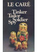 John le Carré - Tinker, Tailor, Soldier, Spy