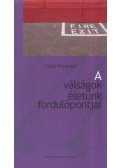 Guido Kreppold - A válságok - életünk fordulópontjai