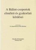 B. Luban-Plozza,H. H. Dickhaut - A Bálint-csoportok elméleti és gyakorlati kérdései