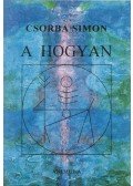 Csorba István - A hogyan (dedikált)