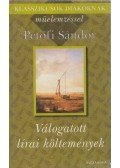 Petőfi Sándor,Margócsy István - Válogatott lírai költemények