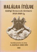 fr. Bartalis János OFM - Halálra ítélve