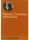 Dr. Philip Hopkins - Patient-Centred Medicine (dedikált)