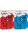 Kozma Mária - A jóság síró vágya I-II.