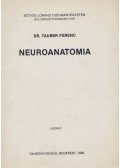 Tauber Ferenc - Neuroanatomia
