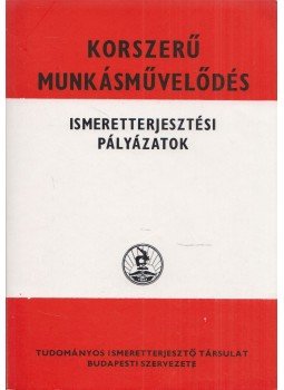 Csoma Gyula - Korszerű munkásművelődés Csoma Gyula - Korszerű munkásművelődés, Budapest 1979 antikvár könyv
