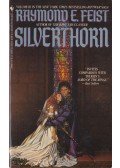 Raymond E. Feist - Silverthorn