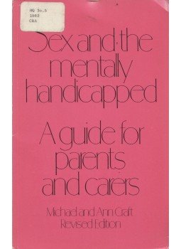 Michael Craft, Ann Craft - Sex and the Mentally Handicapped, London 1982 antikvár könyv