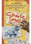 Charlie Small - Gorilla City