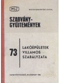 Stúrné Somkuti Piroska - Lakóépületek villamos szabályzata