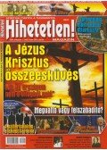 Szűcs Róbert - Hihetetlen! Magazin 2018. január