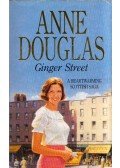 Anne Douglas - Ginger Street