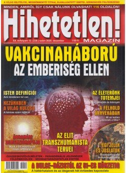 Szűcs Róbert - Hihetetlen! Magazin 2020. december Szűcs Róbert - Hihetetlen! Magazin 2020. december, Budapest 2020 antikvár könyv