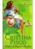 Christina Pisco - Only A Paper Moon
