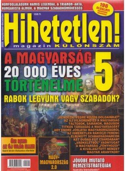 Szűcs Róbert - Hihetetlen! Magazin különszám 2020. szeptember-december, Üröm 2020 antikvár könyv