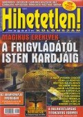 Szűcs Róbert - Hihetetlen! Magazin különszám 2019. szeptember-december