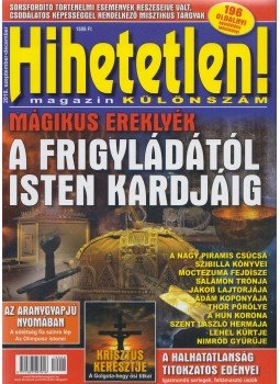 Szűcs Róbert - Hihetetlen! Magazin különszám 2019. szeptember-december, Üröm 2019 antikvár könyv