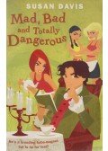 Susan Davis - Mad, Bad And Totally Dangerous