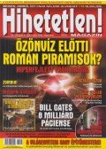Szűcs Róbert (főszerk.) - Hihetetlen! Magazin 2020. augusztus