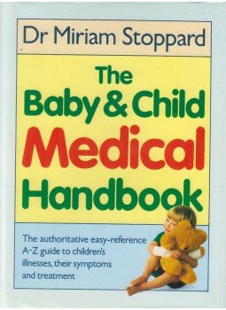 Dr. Miriam Stoppard - Baby and Child Medical Handbook, London 1988 antikvár könyv