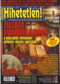 Szűcs Róbert - Hihetetlen! magazin különszám 2018. szeptember-december