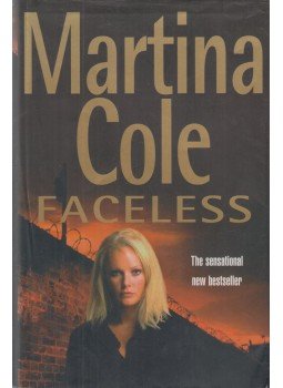 Martina Cole - Faceless, London 2001 antikvár könyv