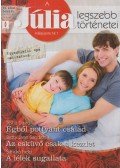 David, Trisha,Sanders, Betty Jane,Sandra Field - Júlia legszebb történetei 19. - Egyedülálló apa megosztaná...