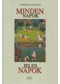 Verebélyi Kincső - Minden napok, jeles napok