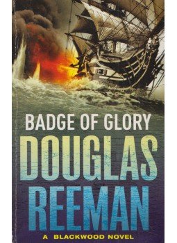 Douglas Reeman - Badge of Glory Douglas Reeman - Badge of Glory, London 1983 antikvár könyv
