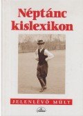 Pálfy Gyula - Néptánc kislexikon