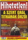 Szűcs Róbert (főszerk.) - Hihetetlen! Magazin 2019. december