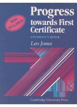 Leo Jones - Progress towards First Certificate Leo Jones - Progress towards First Certificate, Cambridge 1986 antikvár könyv