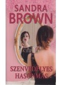 Sandra Brown - Szenvedélyes hasonmás
