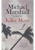 MARSHALL, MICHAEL - Killer Move
