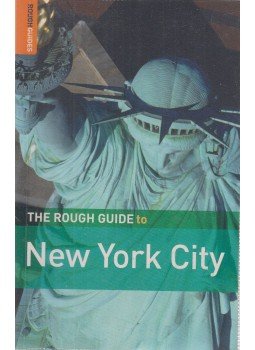 Martin Dunford, Ellwood, Mark, Glover, Adrien, Pareles, Marissa - The Rough Guide to New York City, New York-London-Delhi 2004 antikvár könyv