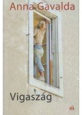 Anna Gavalda - Vigaszág